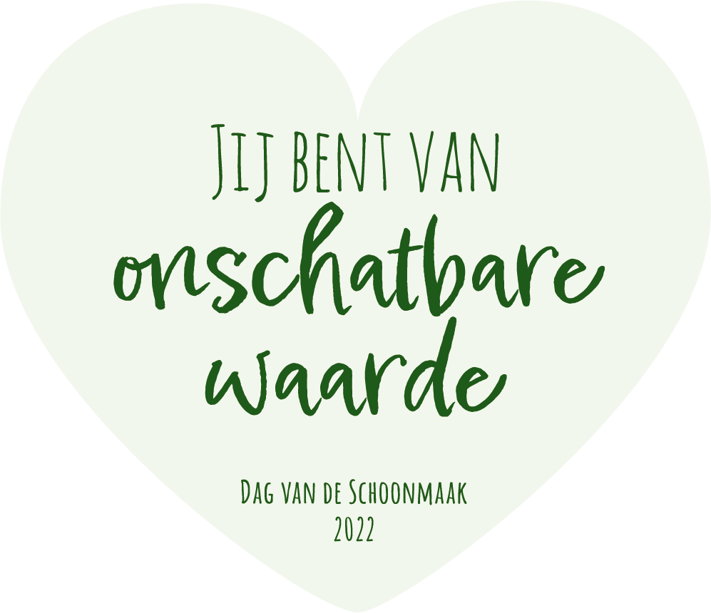 Jij bent van onschatbare waarde - Dag van de Schoonmaak 2022